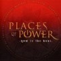 PLACES OF POWER