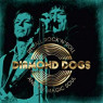 DIAMOND DOGS DIAMOND DOGS