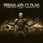 FREAKS AND CLOWNS FREAKS AND CLOWNS