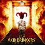ACID DRINKERS ACID DRINKERS