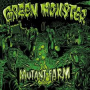 GREEN MONSTER GREEN MONSTER