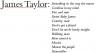 TAYLOR JAMES TAYLOR JAMES
