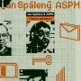 SPALENY JAN & ASPM