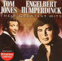 JONES TOM & ENGELBERT HUMPERDINCK