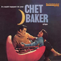 BAKER CHET BAKER CHET