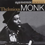MONK THELONIOUS