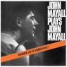 MAYALL JOHN & BLUESBREAKE MAYALL JOHN & BLUESBREAKE