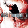 DARK TRANQUILLITY DARK TRANQUILLITY