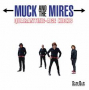 MUCK & THE MIRES MUCK & THE MIRES