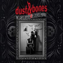 DUST & BONES