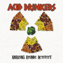 ACID DRINKERS ACID DRINKERS