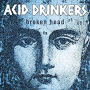 ACID DRINKERS ACID DRINKERS