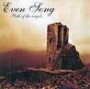 EVEN SONG EVEN SONG