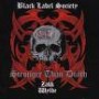 BLACK LABEL SOCIETY
