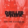 DRILLER KILLER DRILLER KILLER