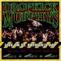 DROPKICK MURPHYS DROPKICK MURPHYS