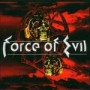 FORCE OF EVIL