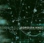 GORDIAN KNOT GORDIAN KNOT