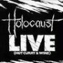 HOLOCAUST HOLOCAUST