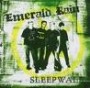 EMERALD RAIN EMERALD RAIN