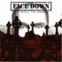FACE DOWN