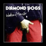 DIAMOND DOGS DIAMOND DOGS