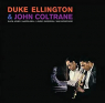 ELLINGTON DUKE & JOHN COLTRANE ELLINGTON DUKE & JOHN COLTRANE