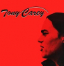 CAREY TONY