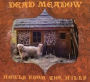 DEAD MEADOW