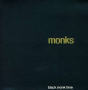 MONKS
