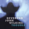 REVEREND JOHN WILKINS