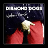 DIAMOND DOGS DIAMOND DOGS