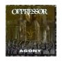 OPPRESSOR OPPRESSOR