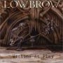 LOWBROW