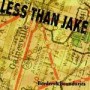 LESS THAN JAKE LESS THAN JAKE