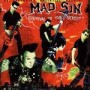 MAD SIN MAD SIN