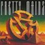 PRETTY MAIDS