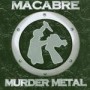 MACABRE MACABRE
