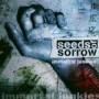SEEDS OF SORROW