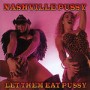 NASHVILLE PUSSY NASHVILLE PUSSY