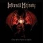 INFERNAL MAJESTY INFERNAL MAJESTY