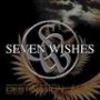 SEVEN WISHES