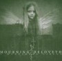 MOURNING BELOVETH