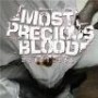 MOST PRECIOUS BLOOD MOST PRECIOUS BLOOD