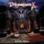 PHANTOM-X PHANTOM-X