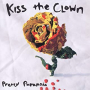 KISS THE CLOWN