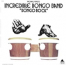 INCREDIBLE BONGO BAND INCREDIBLE BONGO BAND