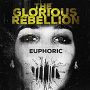 GLORIOUS REBELLION