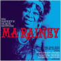 MA RAINEY MA RAINEY