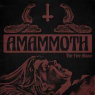 AMAMMOTH AMAMMOTH